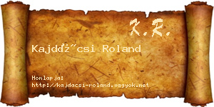 Kajdácsi Roland névjegykártya